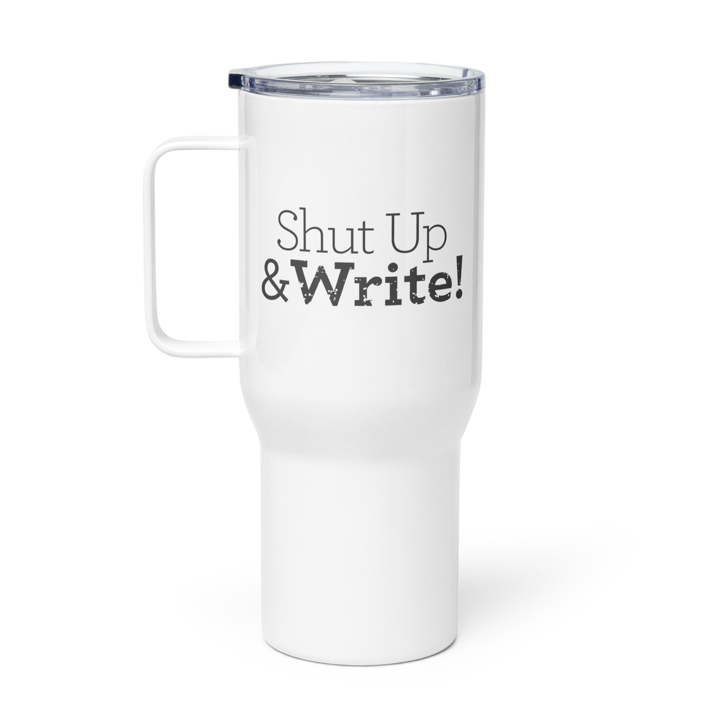 Shut Up & Write! Travel Mug